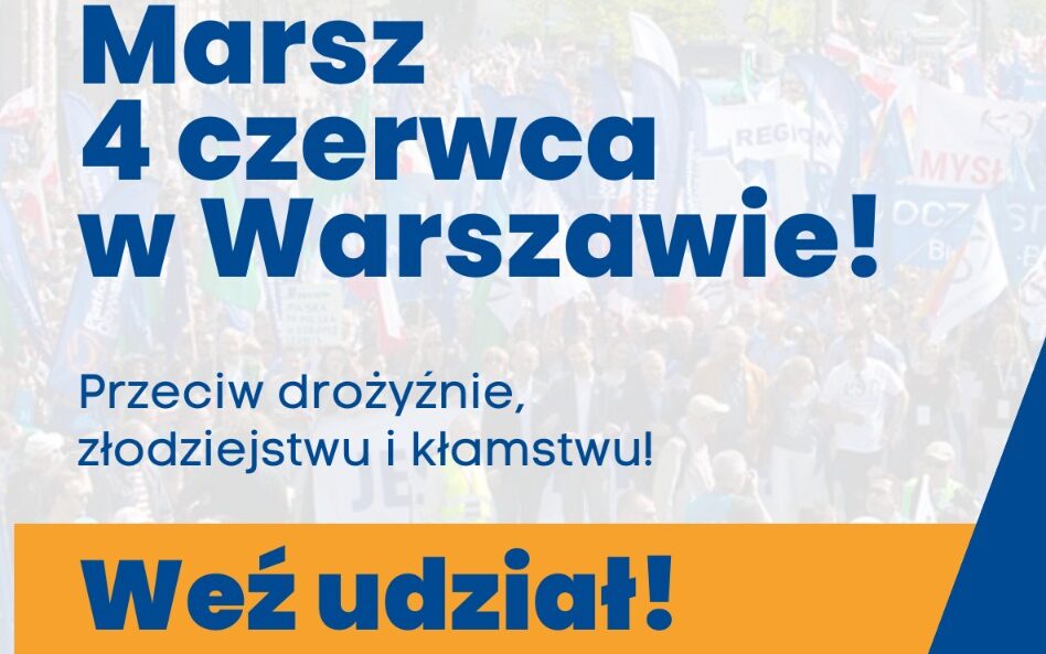 Pojedź na Marsz 4 czerwca do Warszawy! Sprawdź szczegóły